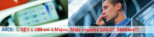 vilik a maja!!!  sex s nezletilou!!!